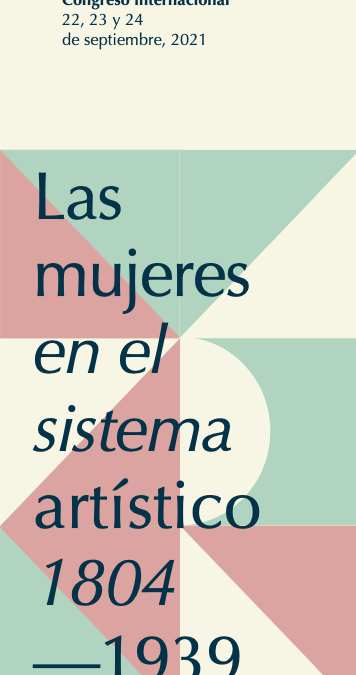 Las mujeres en el sistema artístico, 1804-1939